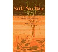 Still No War: A Correspondence Between Two Dutchmen - Son Max and Father, Philip Kohnstamm