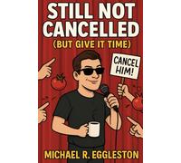 STILL NOT CANCELLED: But Give It Time