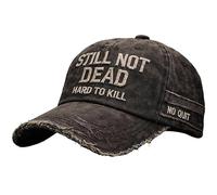 Still Not Dead Cap Hard to Kill Hat, Adjustable Distressed Embroidered Still Not Dead Cap Hard to Kill Humorous Baseball Caps Multicolour