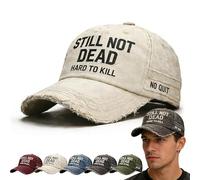 Still Not Dead Hard to Kill Hat, Funny Ain't Dead Yet Baseball Cap Vintage Distressed Dad Hat for Men Women, Adjustable (White)