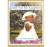 Still Not My Laughter