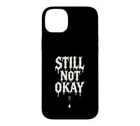 Still Not Okay Broken Heart Dripping Case for iPhone 14 Plus