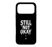 Still Not Okay Broken Heart Dripping Case for iPhone 17 Pro Max