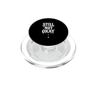 Still Not Okay Broken Heart Dripping PopSockets PopGrip for MagSafe