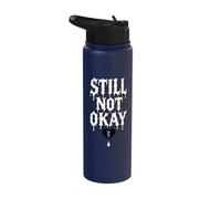 Still Not Okay Broken Heart Dripping Stainless Steel Insulated Water Bottle