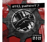 Still Patient? - Retrospective 12.2.22