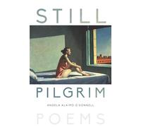 Still Pilgrim: Poems