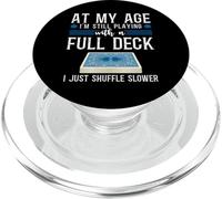 Still Playing With A Full Deck Senior Bridge Player PopSockets PopGrip for MagSafe