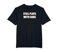 Still Plays with Cars T-Shirt, Men's Big and Tall, Black, 2X Tall