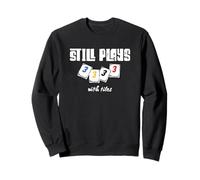 Still Plays With Tiles Rummikub Funny Pun Sweatshirt