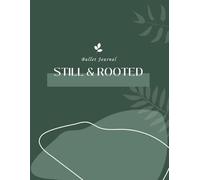 Still & Rooted: A Luxurious Daily Gratitude Journal Inspired by Nature's Calm