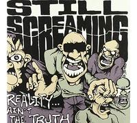 Still Screaming – Reality Ain't the Truth – Vinyl LP