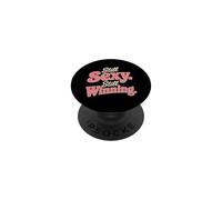 Still Sexy Still Winning Mother Mom Statement PopSockets Adhesive PopGrip