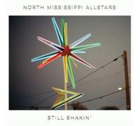 NORTH MISSISSIPPI ALLSTARS - Still Shakin' [VINYL]