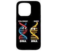Still Single DNA Always RNA Science Major Funny Genetics Case for iPhone 15 Pro
