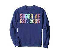 Still SOBER AF Est 2025 AA Since Recovery Mom NA Award Drug Sweatshirt