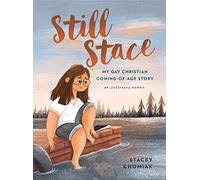 Still Stace: My Gay Christian Coming-of-Age Story | An Illustrated Memoir