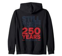 Still Standing 250 Years 1776-2026 USA Anniversary Zip Hoodie