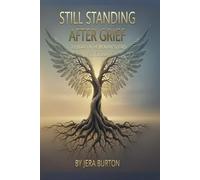 Still Standing After Grief: Beauty in the Brokenness Devotional Series