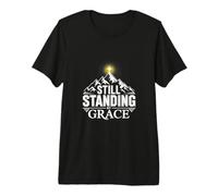Still Standing By Grace Christian Premium T-Shirt