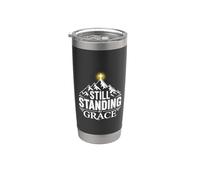 Still Standing By Grace Christian Stainless Steel Insulated Tumbler