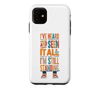 Still Standing Motivational Funny Typography Graphic Design Case for iPhone 11