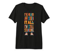Still Standing Motivational Funny Typography Graphic Design Premium T-Shirt