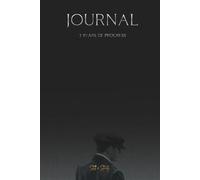 STILL & STEADY JOURNAL - 3 Years of Progress: 3 Jahres Tagebuch