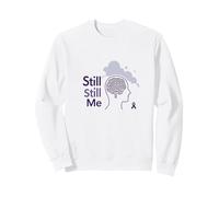 Still Still Me: Alzheimers Awareness Funny Brain Support Sweatshirt, Adult Unisex, White, Medium