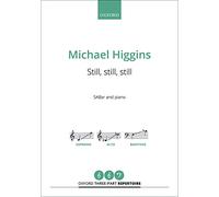 Still, still, still: Vocal score (Oxford Three-part Repertoire)