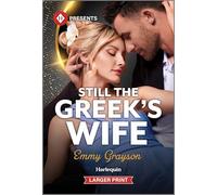 Still the Greek's Wife: 2 (Brides for Greek Brothers)