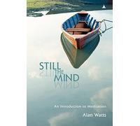 Still The Mind