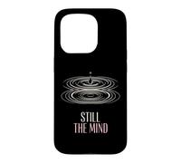 Still The Mind Meditation Practitioner Case for iPhone 15 Pro