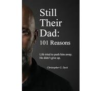 Still Their Dad: 101 Reasons