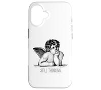 Still Thinking Angel Overthinking Humor Minimalist Sarcastic Case for iPhone 16