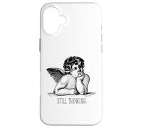 Still Thinking Angel Overthinking Humor Minimalist Sarcastic Case for iPhone 16 Plus
