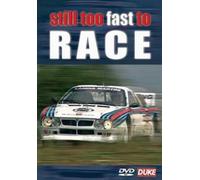 Still Too Fast To Race [DVD]