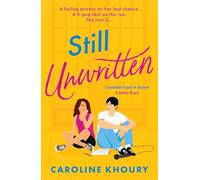 Still Unwritten: The heartwarming, escapist romance of the year
