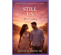 Still Us: After Everything (WHERE WE STAND Stories Of Love That Endures)