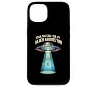 Still Waiting For My Alien Abduction UFO Funny Sci-Fi Case for iPhone 13