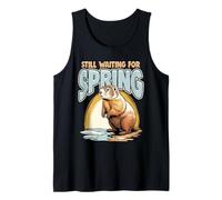 Still Waiting for Spring Groundhog Day Funny Tank Top
