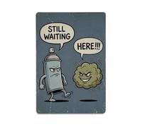 Still Waiting Here Funny Toilet Metal Tin Sign