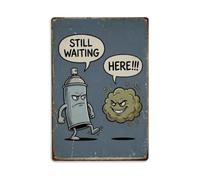 Still Waiting Here Funny Vintage Humorous Toilet Metal Tin Sign