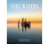 Still Waters: A Journey Through Lectio Divina (Still Waters Lectio Divina Devotionals)