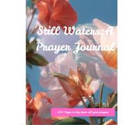 Still Waters: A prayer Journal