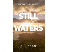 Still Waters: From Australian Author comes a new small town mystery