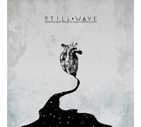 Still Wave - A Broken Heart Makes an Inner Constellation