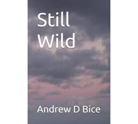 Still Wild (The Living Thread Series)