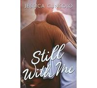 Still with Me (A Wattpad Novel)