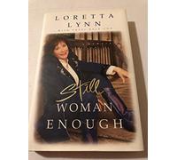 Still Woman Enough: A Memoir
